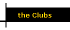 the Clubs